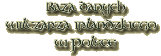 Baza danych wilczarza irlandzkiego w Polsce